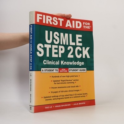 First Aid for the USMLE Step 2 CK  |  Vikas Bhushan