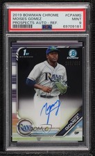 2019 Bowman Chrome Prospects Refractor 208/499 Moises Gomez PSA 9 MINT Auto 02au