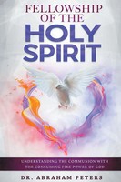 Fellowship With THE Holy Spirit Abraham Peters Taschenbuch Englisch 2020