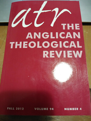 the anglican theological review volume 94 number 4 - fall 2012