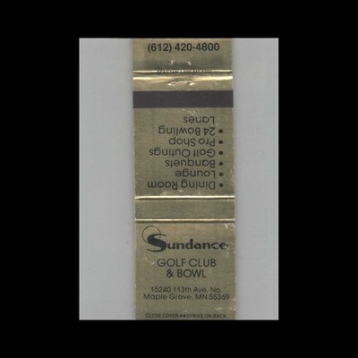 Matchbook Cover Sundance Golf Club & Bowl Maple Grove MN