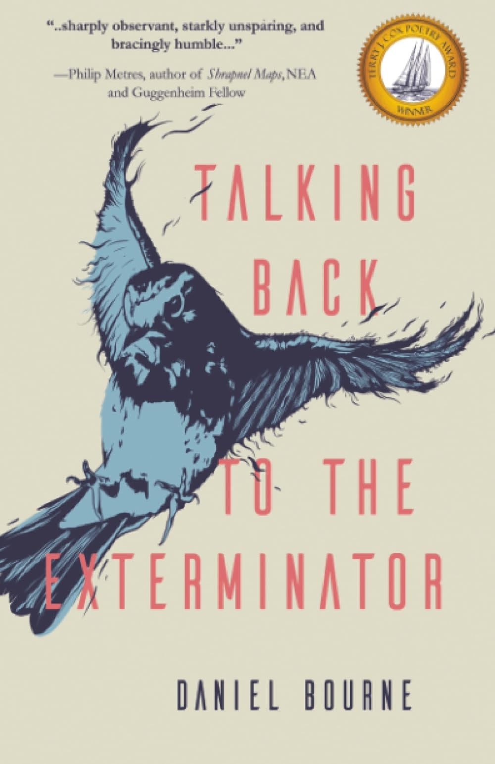 Talking Back to the Exterminator. Bourne New 9781646034819 Fast Free Shipping**