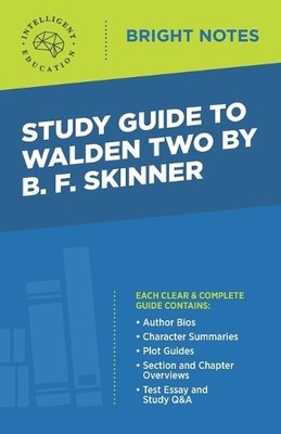 Study Guide to Walden Two by B. F. Skinner (Taschenbuch) Bright Notes