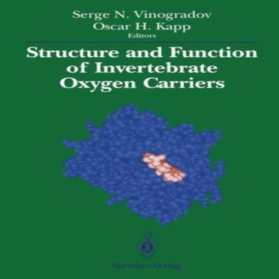 Structure and Function of Invertebrate Oxygen Carriers Springer N