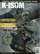 K-ISOM Spezial I/2020 Operative Einsatzmedizin OEM GSG 9 Ausr&uuml;stung Konzepte NEU