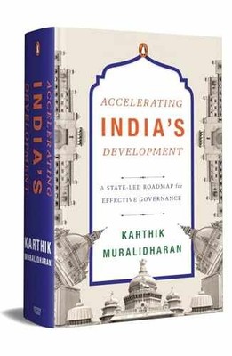 Accelerating India's Development: A - Hardcover, by Karthik Muralidharan - New h