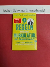 9 Regeln für eine Muskulatur, die gesund mac...
