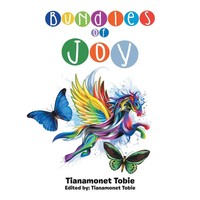 Tianamonet Tobie | Bundles Of Joy | Taschenbuch | Englisch (2020) | Xlibris US