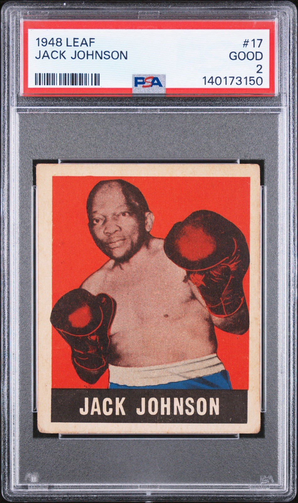 1948 LEAF JACK JOHNSON #17 PSA 2 BOXING CHAMPION