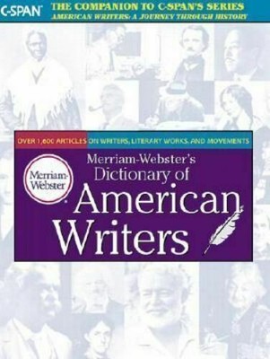 Merriam-Webster's Dictionary of American Writers (2001, Hardcover)