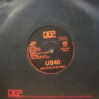 UB40(7'' Vinyl)Love Is All Is All Right-DEP International-7DEP4-UK-Ex/Ex