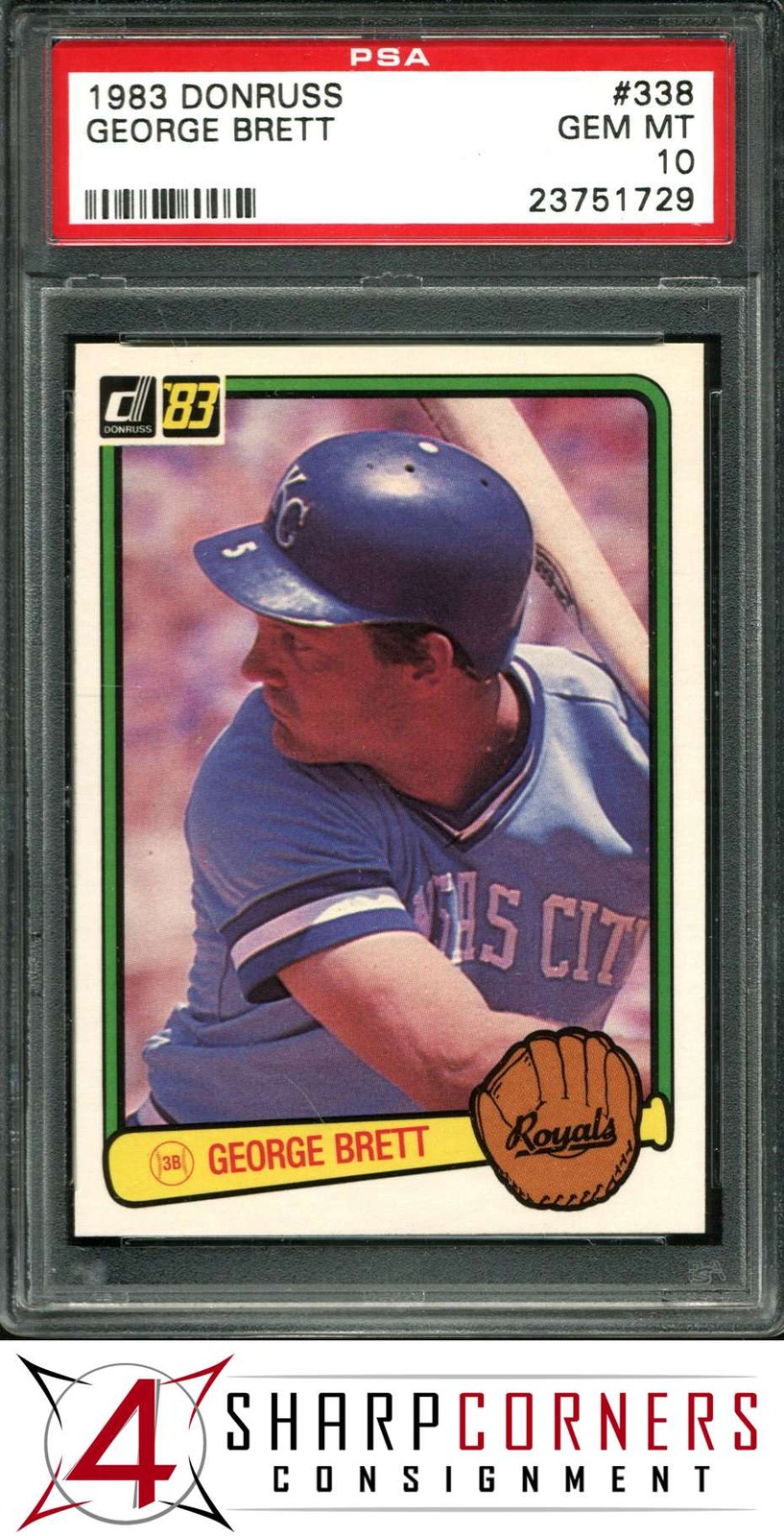 1983 DONRUSS #338 GEORGE BRETT ROYALS HOF PSA 10 SET BREAK