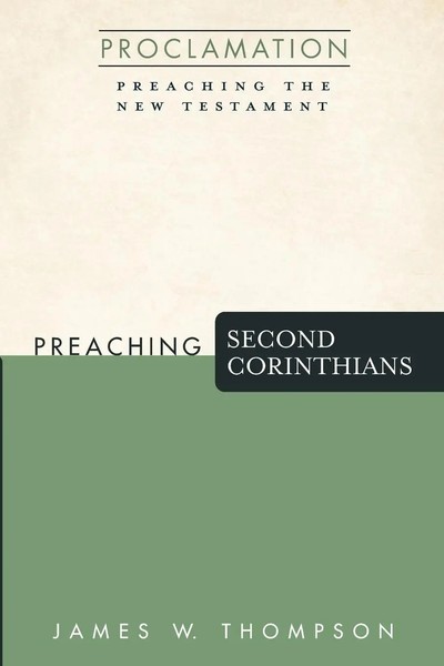 James W. Thompson | Preaching Second Corinthians | Taschenbuch | Englisch (2021)-image