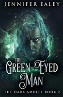Jennifer Ealey | The Green-Eyed Man | Taschenbuch | Englisch (2021)
