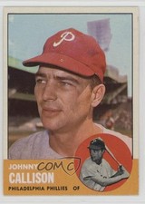 1963 Topps Johnny Callison #434 1sw9