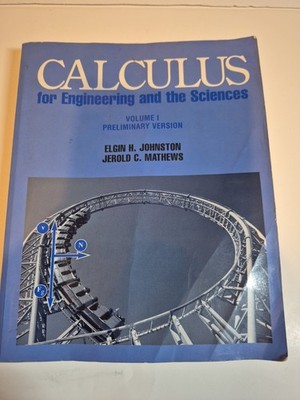 Calculus for Engineering and the Sciences by Johnston & Mathews PB