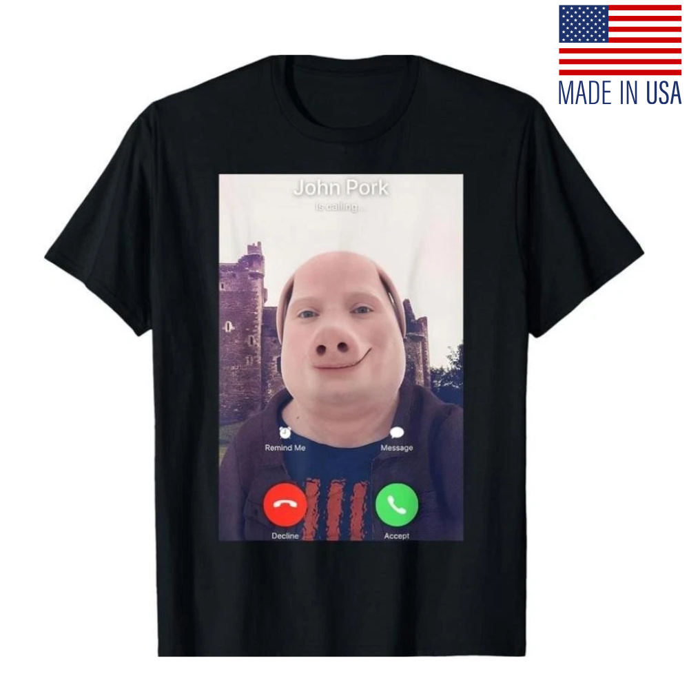 100% Cotton John Pork Is Calling T-Shirt casual crew neck cotton t-shirt Birthda