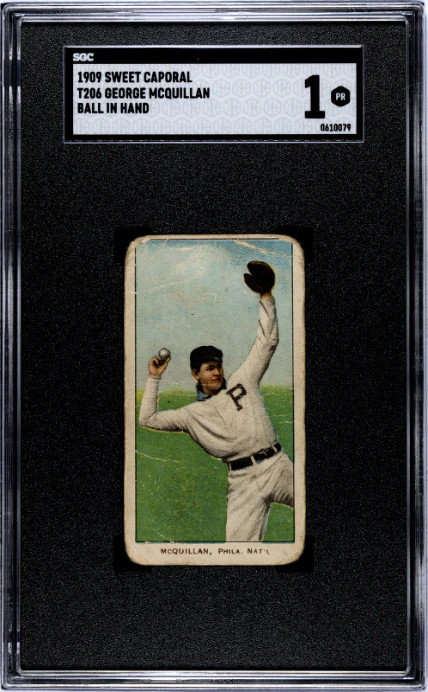 1909 T206 GEORGE MCQUILLAN SWEET CAPORAL 150 BALL IN HAND SGC 1 PHILLIES