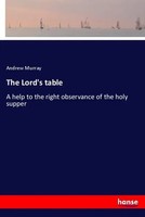 Andrew Murray | The Lord's Table | Taschenbuch | Englisch | Hansebooks