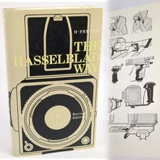 The Hasselblad Way Freytag (1978, 7th Ed Hardcover — Camera System Guide)