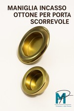 Maniglia Incasso Ottone per Porta Scorrevole | Set Coppia Tondo o Ovale + Ditale