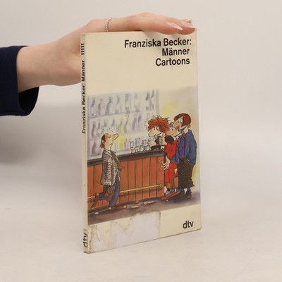 Männer  |  Franziska Becker-Furrer