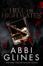 Hell or High Water (Mississippi Smoke Se... by Glines, Abbi Paperback / softback