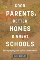 Good Parents, Better Homes, And Great Schools Karen Benjamin Taschenbuch 2025