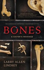 Bones by Larry Allen Lindsey Hardcover Book