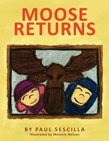 Paul Sescilla | Moose Returns | Taschenbuch | Englisch (2010) | Xlibris
