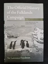 The Official History of the Falklands Campaign VOL 1 by Sir Lawrence Freedman