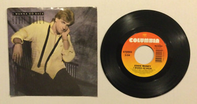 Eddie Money I Wanna Go Back/Broken Down Chevy 1986 7'45RPM FREE COMBINE SHIPPING