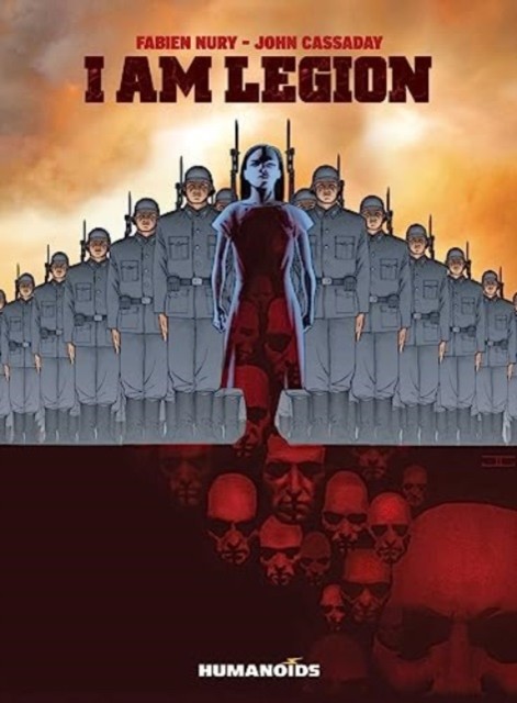 I Am Legion Oversized Edition by Fabien Nury HARDBACK 9781643376837