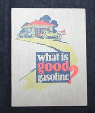 ANTIQUE 1926 WHAT IS GOOD GASOLINE? STANDARD OIL RED CROWN ADVERTISING BOOKLET
