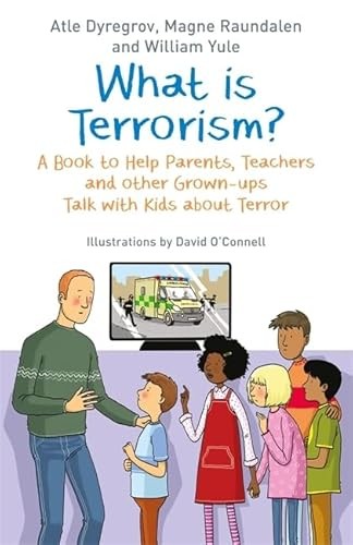 What is Terrorism?: A Book to Help Parents, Teachers by Atle Dyregrov PAPERBACK - Image 6