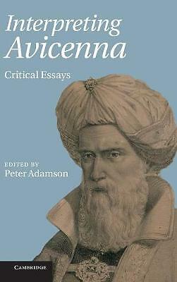 Interpreting Avicenna Critical Essays Adamson Hardback 9780521190732