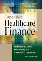 Kristin L. Reiter (U. A.) | Gapenski's Healthcare Finance: An Introduction To...