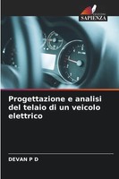 Devan P D | Progettazione E Analisi Del Telaio Di Un Veicolo Elettrico | Buch