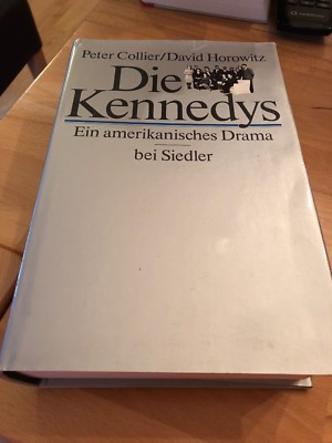 HC   Die Kennedys   Peter Collier   David Horowitz   