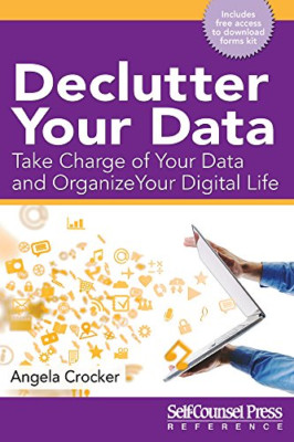 Declutter Ihre Daten: Übernehmen Sie die Verantwortung für Ihre Daten und Ihr Organ - Taschenbuch NEU Crocker,