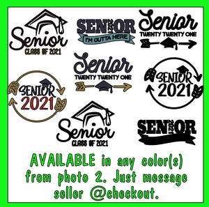 Class of 2021 Decal sticker for yeti cup RTIC car truck