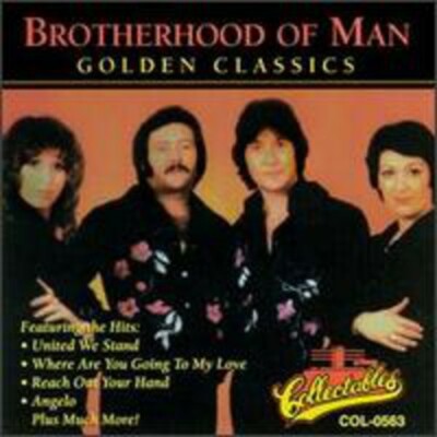 Brotherhood of Man: Golden Classics, BROTHERHOOD OF MAN, Good