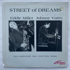 Autographed STREET OF DREAMS: EDDIE MILLER & JOHNNY VARRO, JAZZ LP, 1982, VVGC