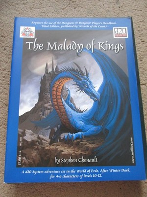 A D&D D20 3.5E THE MALADY OF KINGS DUNGEON DRAGON