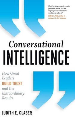 Conversational Intelligence by Judith E. Glaser
