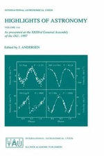 Highlights of Astronomy, Volume 11A: As presented at the XXIIIrd General Assembl