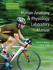Human Anatomy & Physiology Laboratory Manual,...