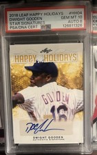 2018 Leaf DWIGHT GOODEN Happy Holidays Signatures #HH-04 Auto NY Mets Legend PSA
