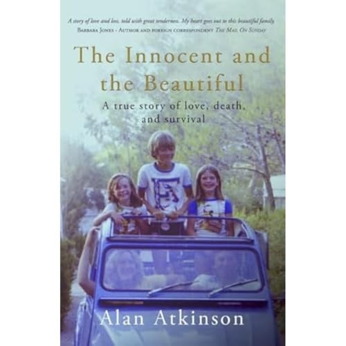 The Innocent and the Beautiful by Alan Atkinson (Paperback Book) - Image 7