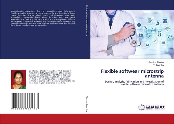 I. Rexiline Sheeba (U. A.) | Flexible Softwear Microstrip Antenna | Taschenbuch-image